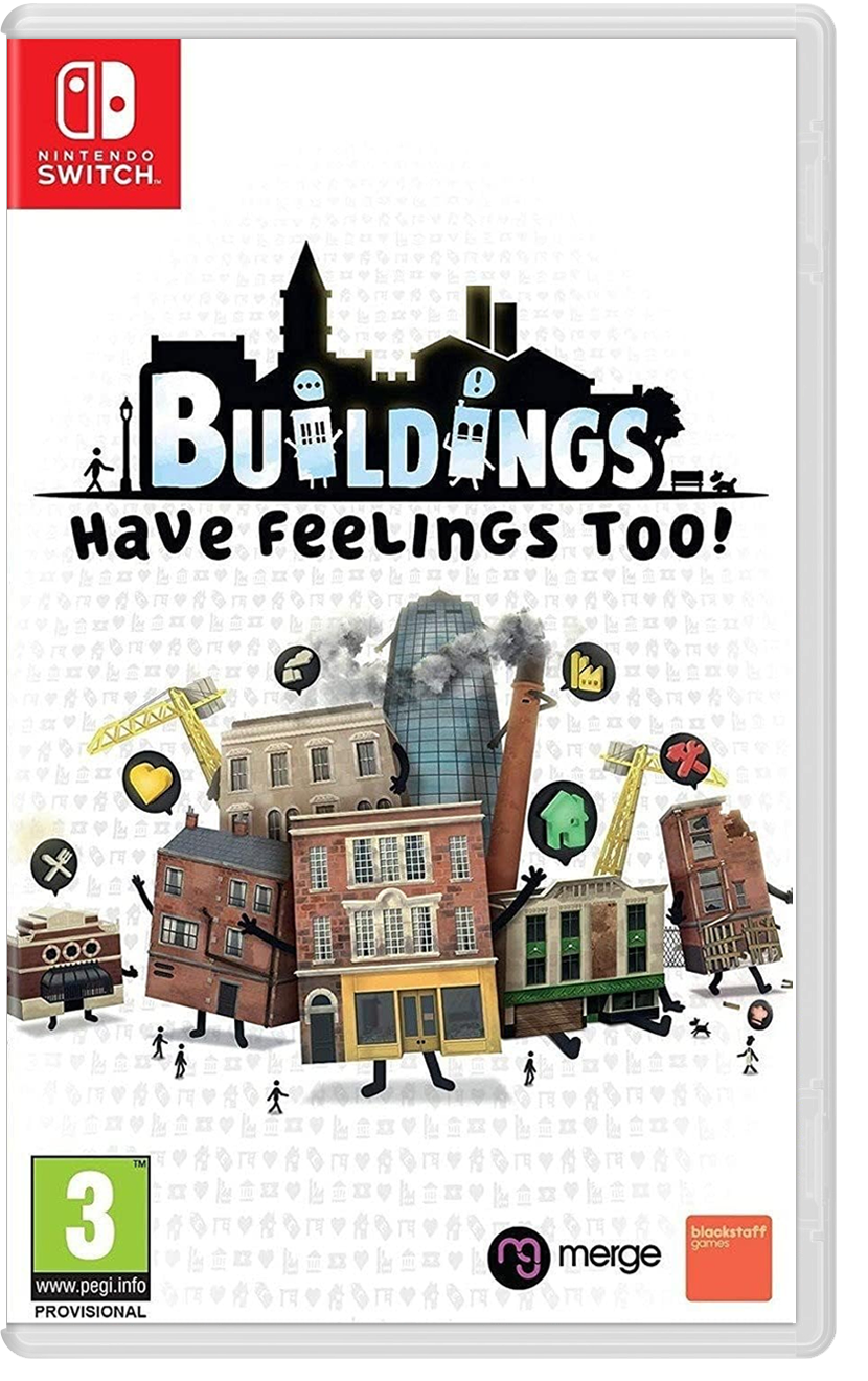 Buildings Have Feelings Too! (Switch)