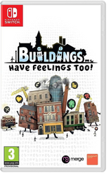 Buildings Have Feelings Too! (Switch)