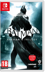Batman: Arkham Trilogy (Switch)