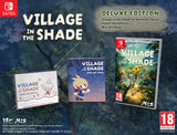 Village in the Shade - Deluxe Edition (Switch)