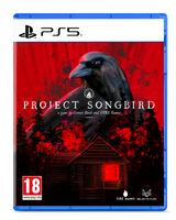 Project Songbird (PS5)